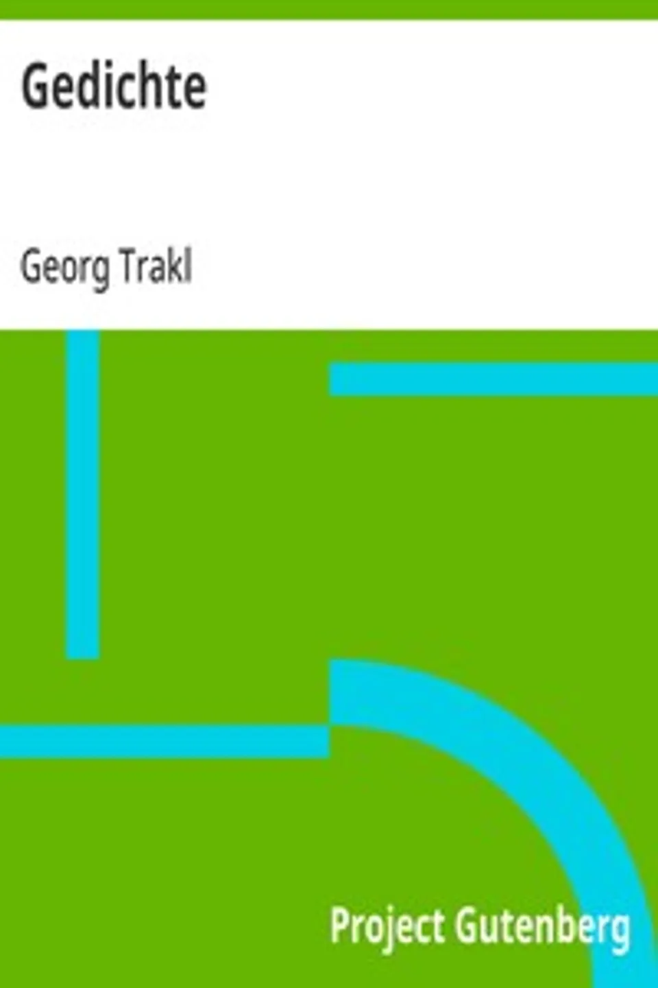 Gedichte, Georg Trakl