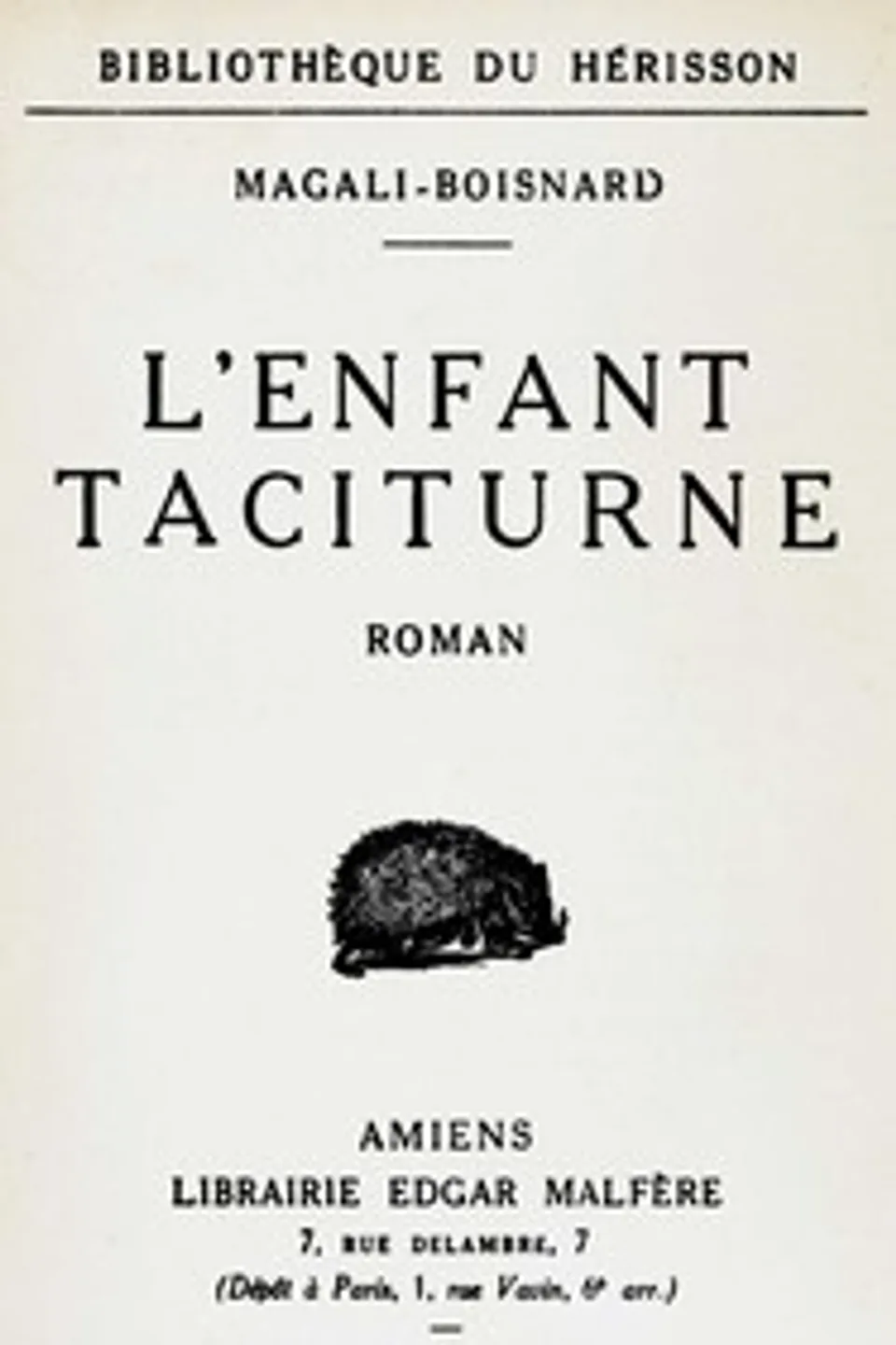 L'enfant taciturne : $b roman, Magali-Boisnard