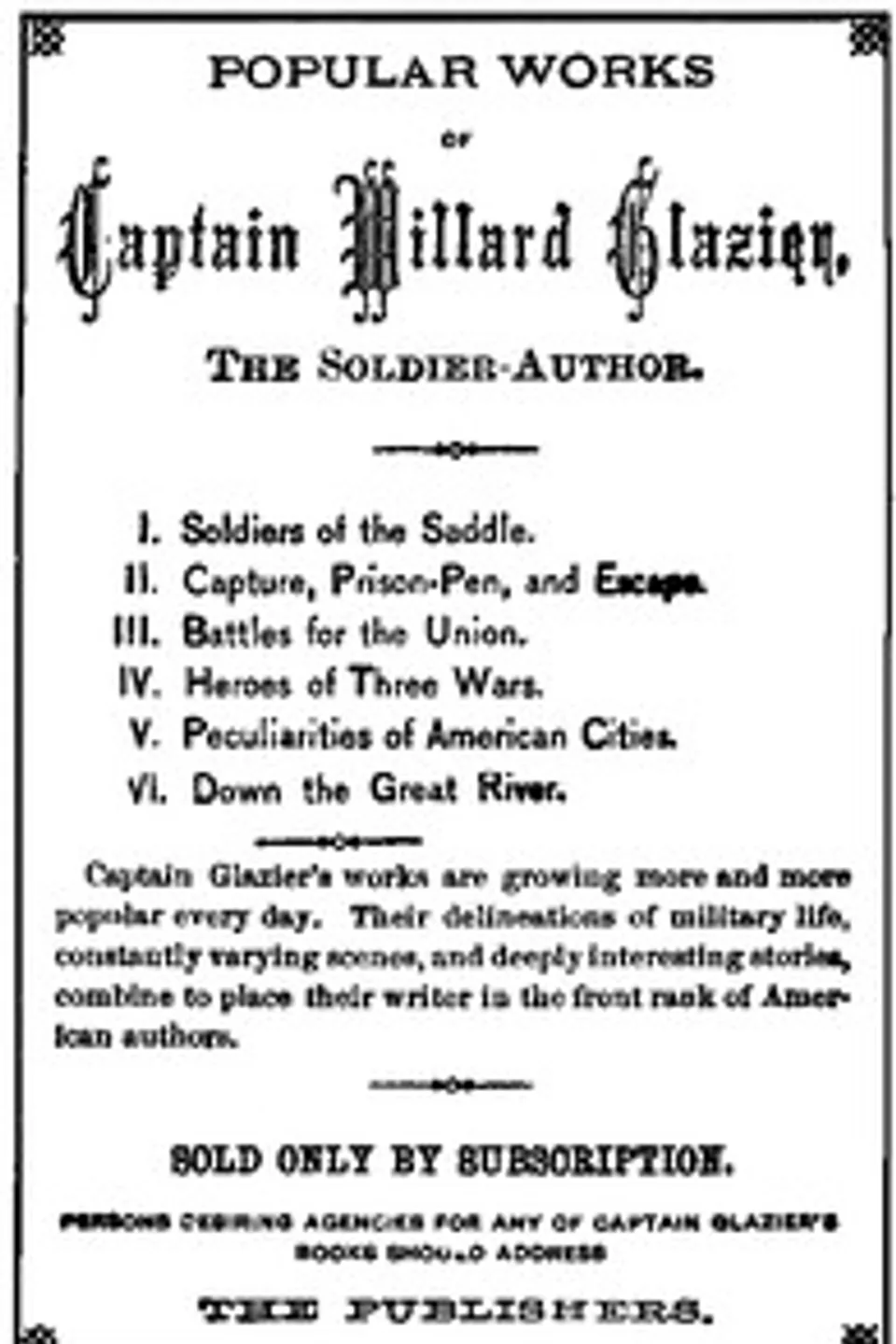 Sword and Pen: Ventures and Adventures of Willard Glazier, John Algernon Owens
