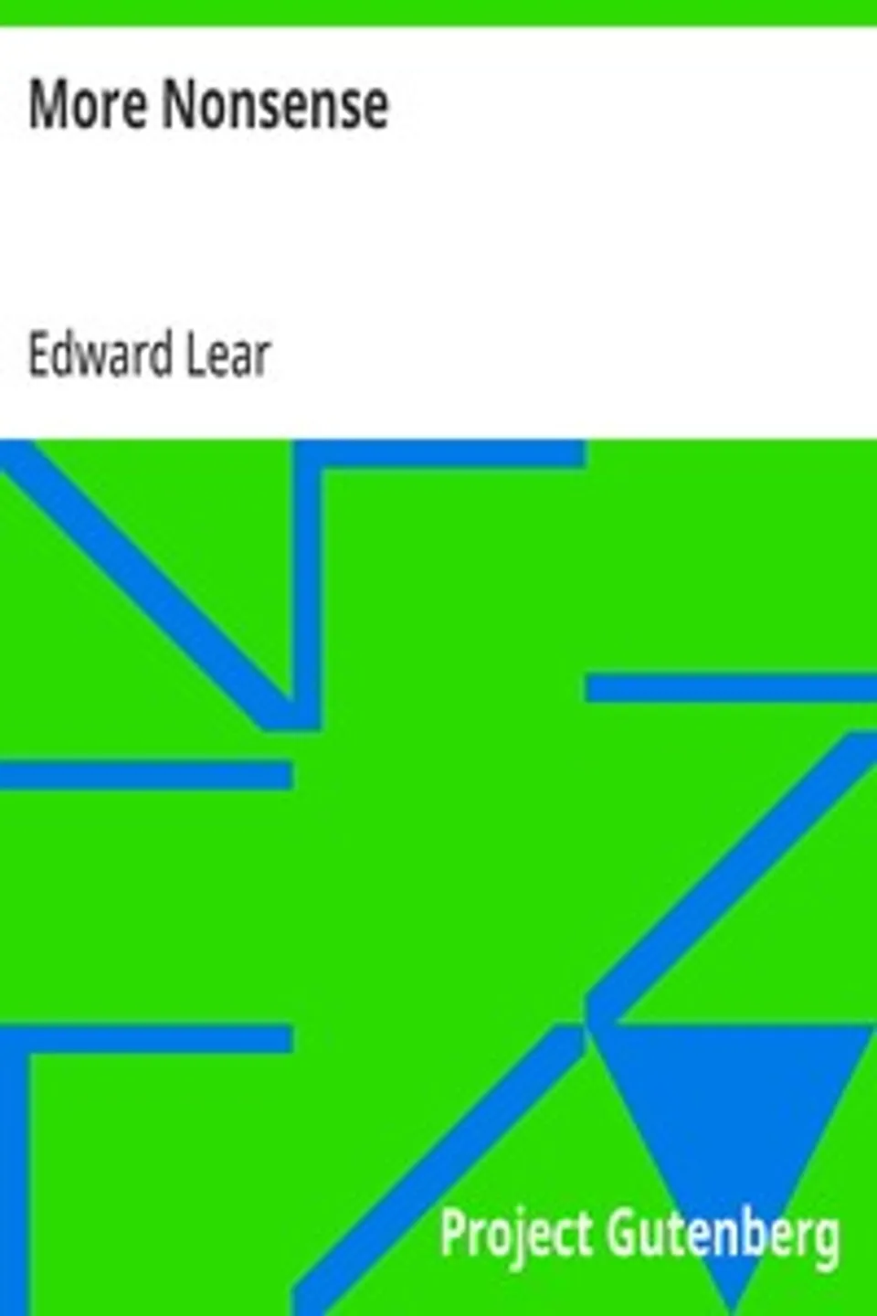 More Nonsense, Edward Lear
