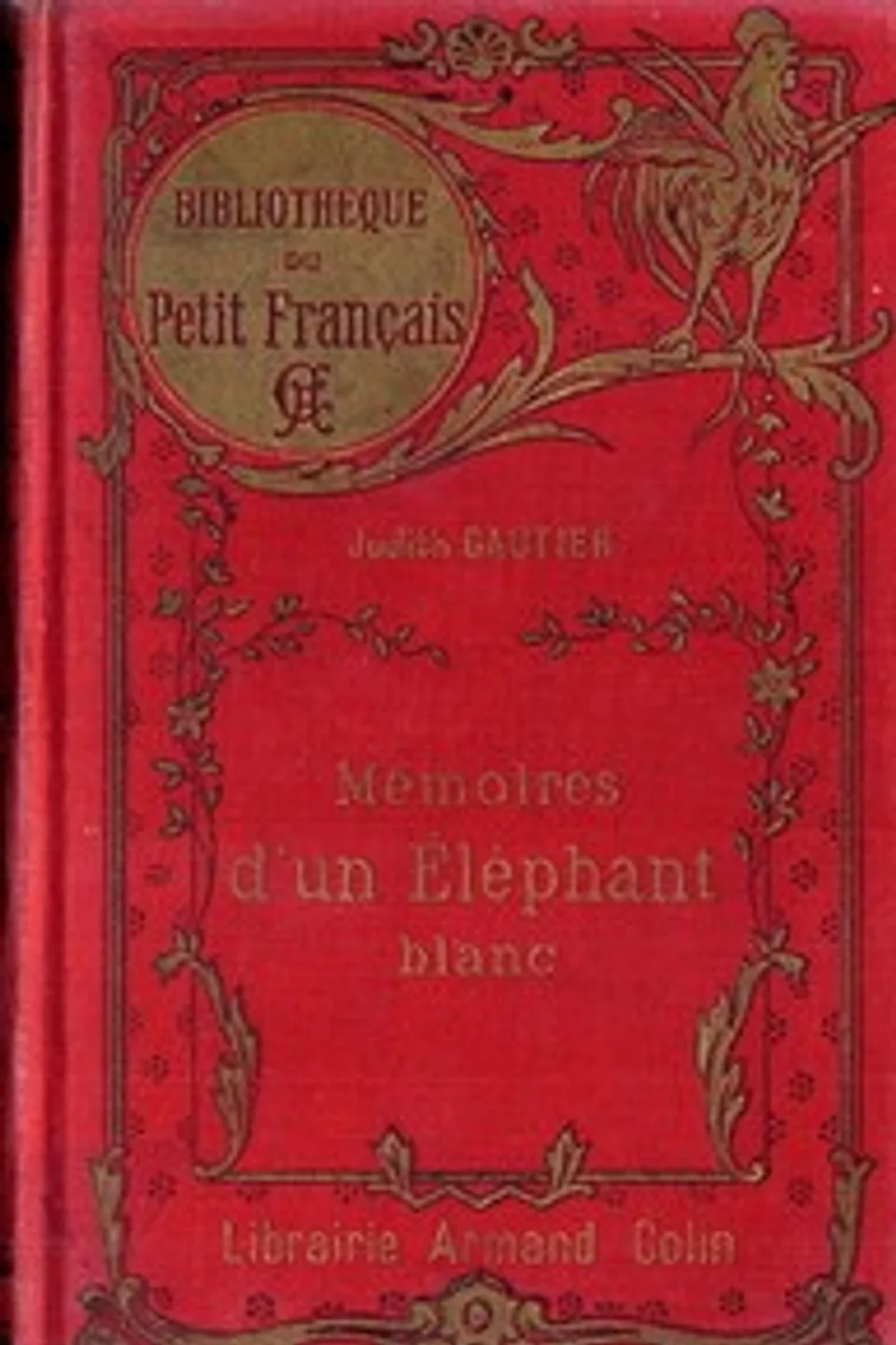 Mémoires d'un Éléphant blanc, Judith Gautier