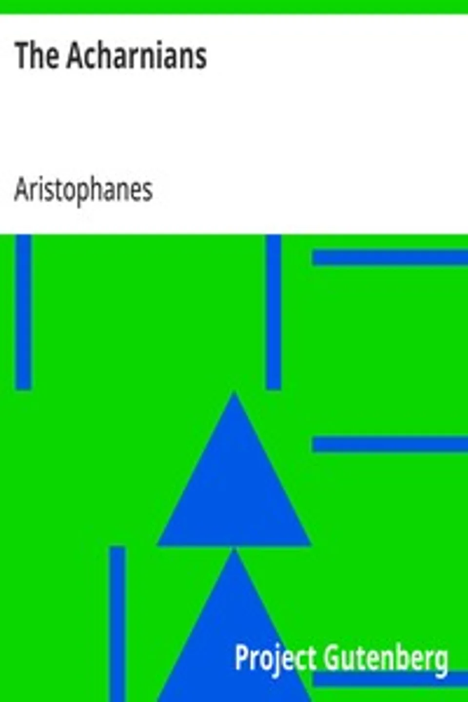 The Acharnians, Aristophanes
