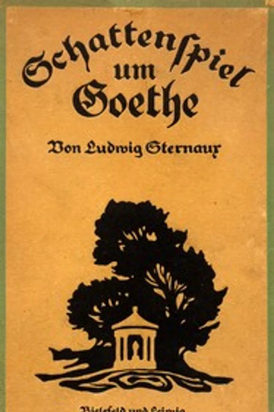 Schattenspiel um Goethe, Ludwig Sternaux