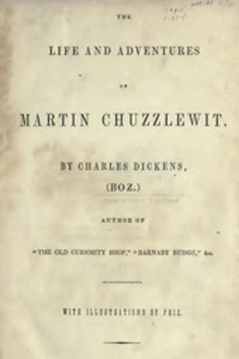 Martin Chuzzlewit, Charles Dickens