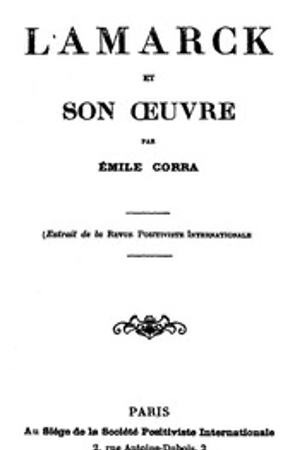 Lamarck et son OEuvre, Emile Corra