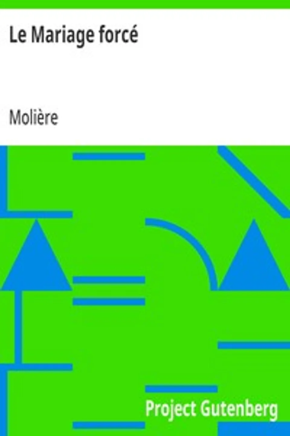Le Mariage forcé, Molière