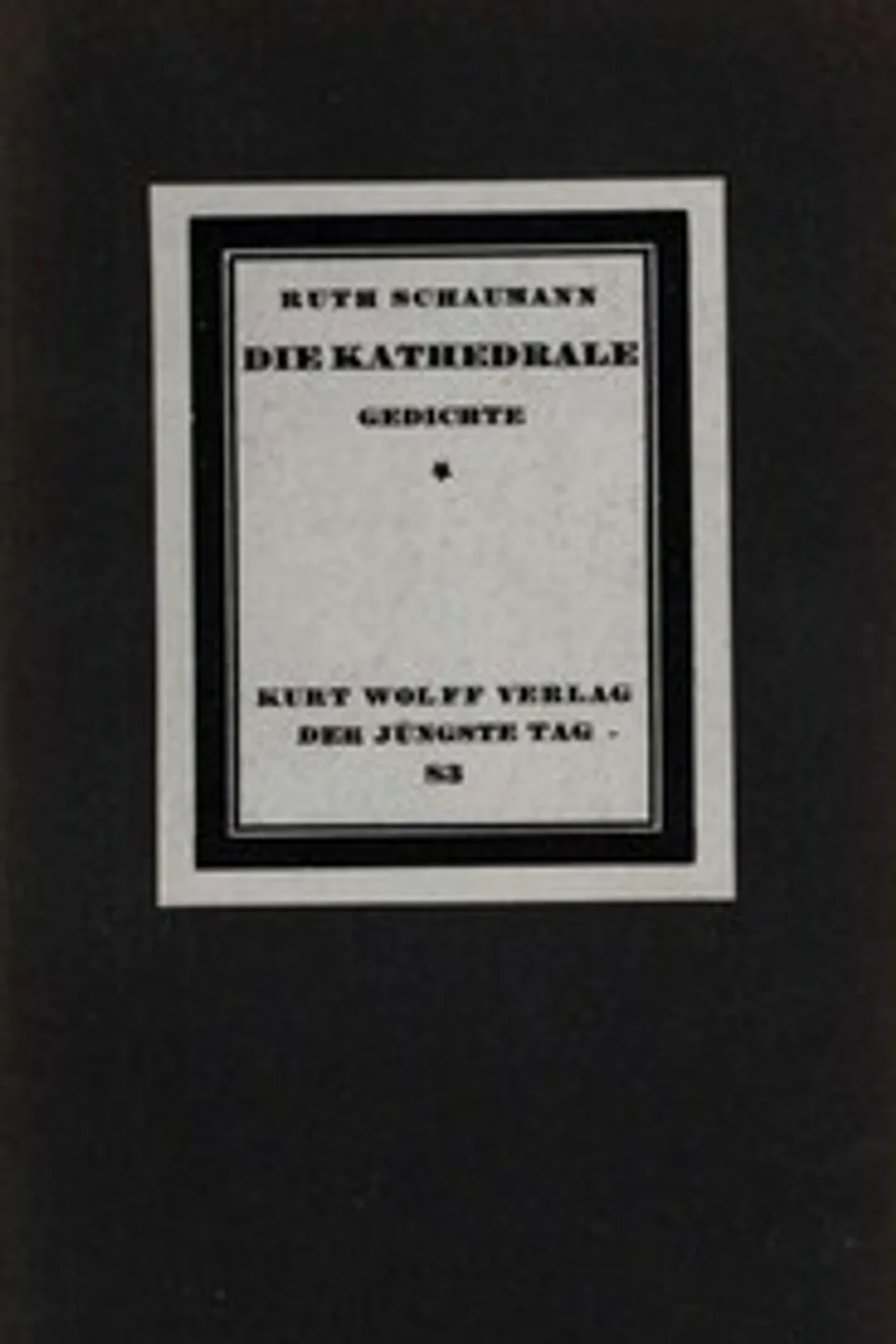 Die Kathedrale, Ruth Schaumann