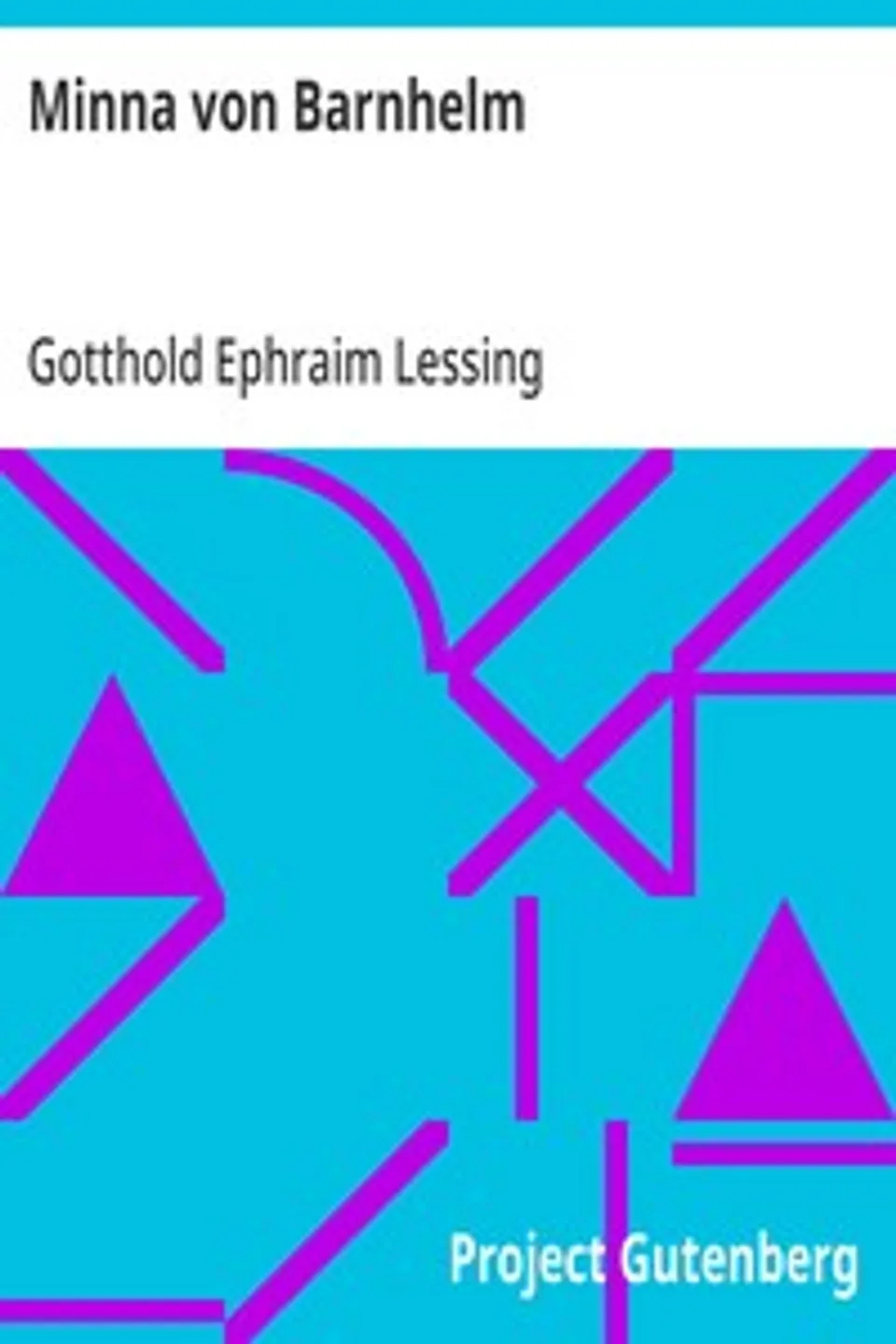 Minna von Barnhelm, Gotthold Ephraim Lessing
