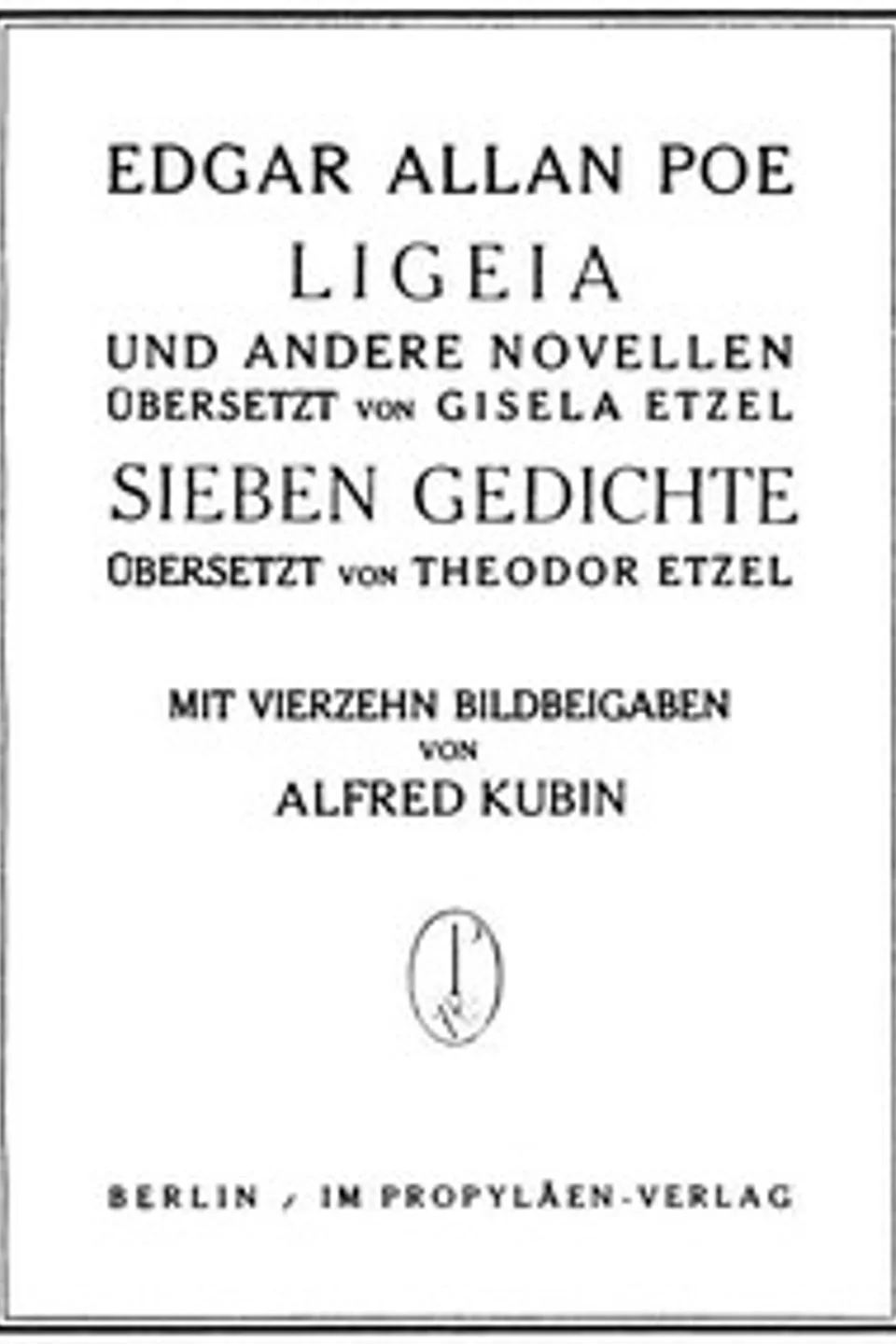 Ligeia und andere Novellen; Sieben Gedichte, Edgar Allan Poe