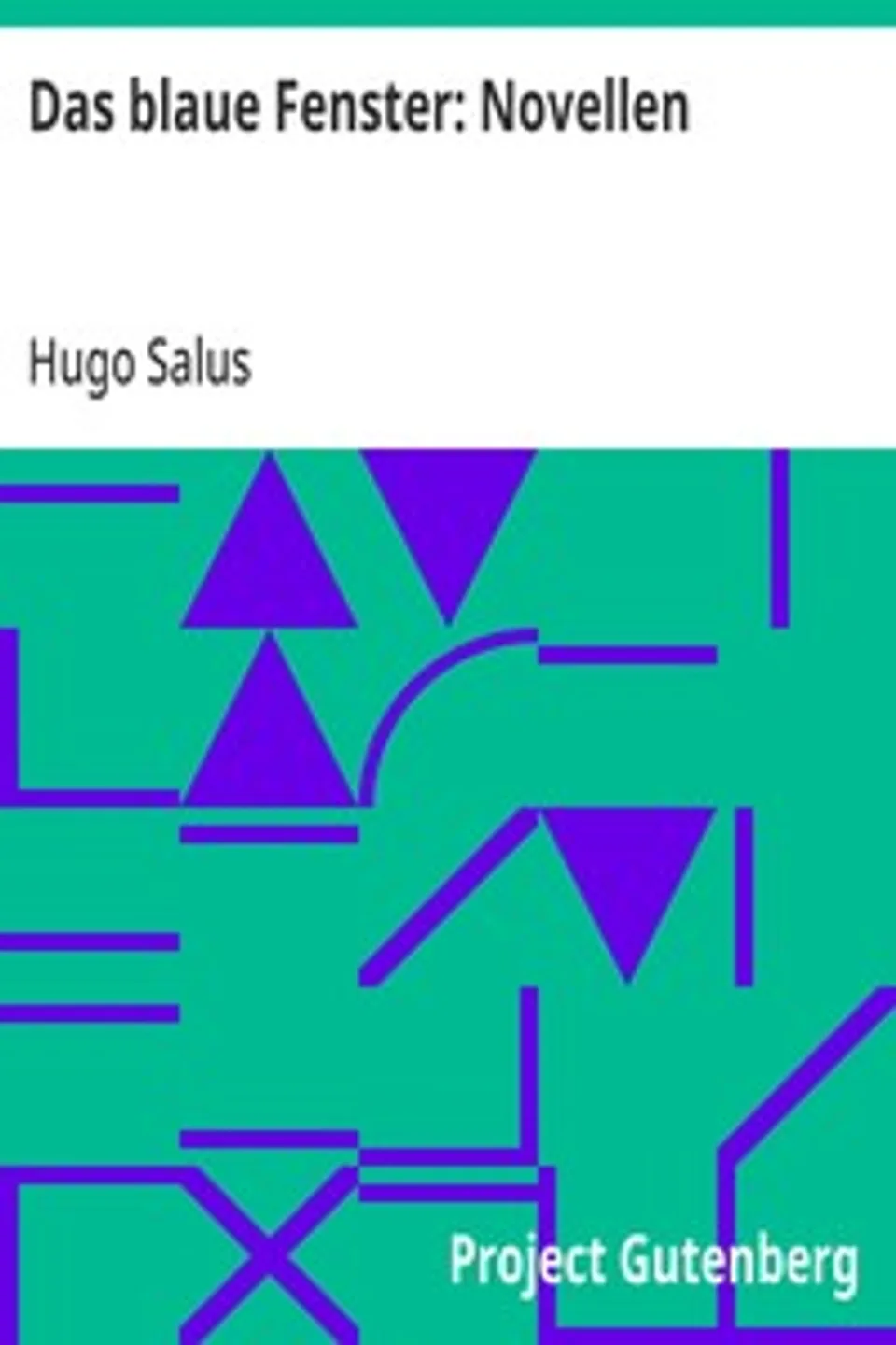 Das blaue Fenster, Hugo Salus