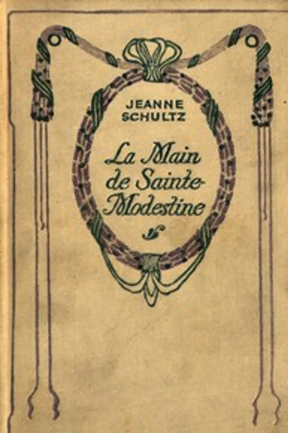 La main de Sainte Modestine, Jeanne Schultz