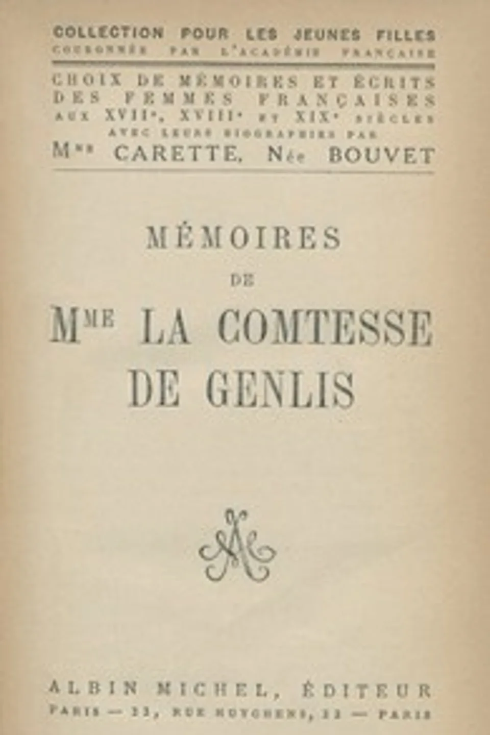 Mémoires de Mme la Comtesse de Genlis, Stéphanie Félicité Genlis