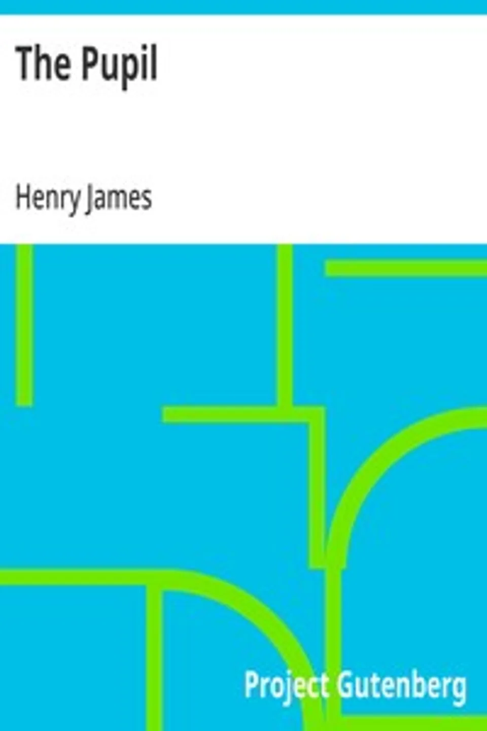The Pupil, Henry James