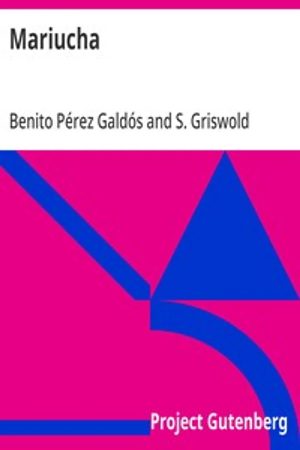Mariucha, Benito Pérez Galdós