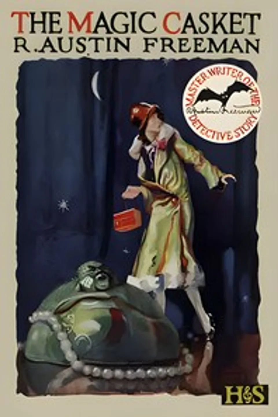 The magic casket, R. Austin (Richard Austin) Freeman