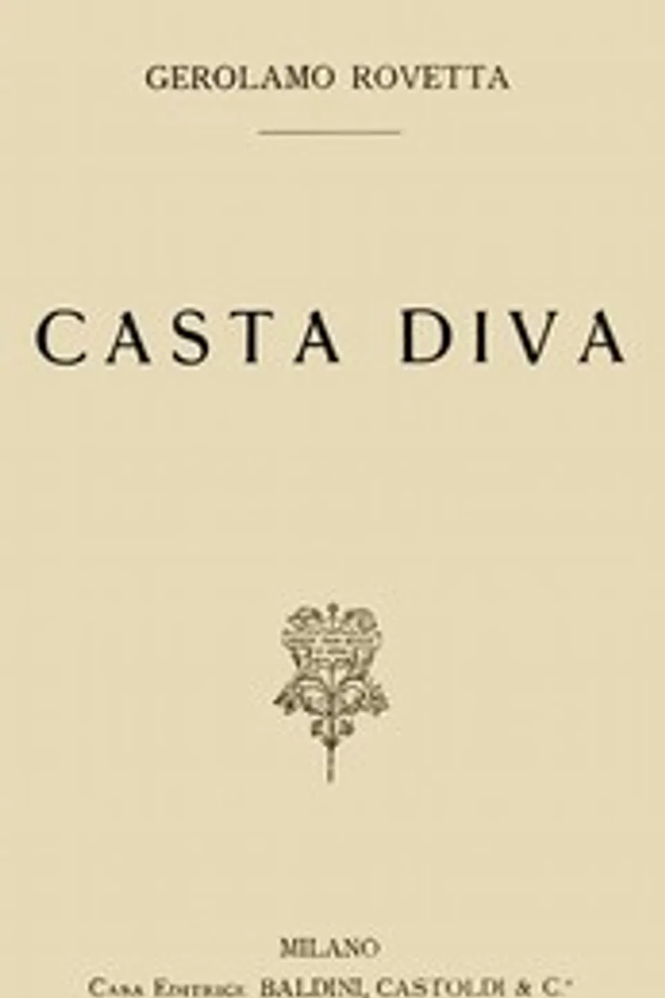 Casta diva, Gerolamo Rovetta