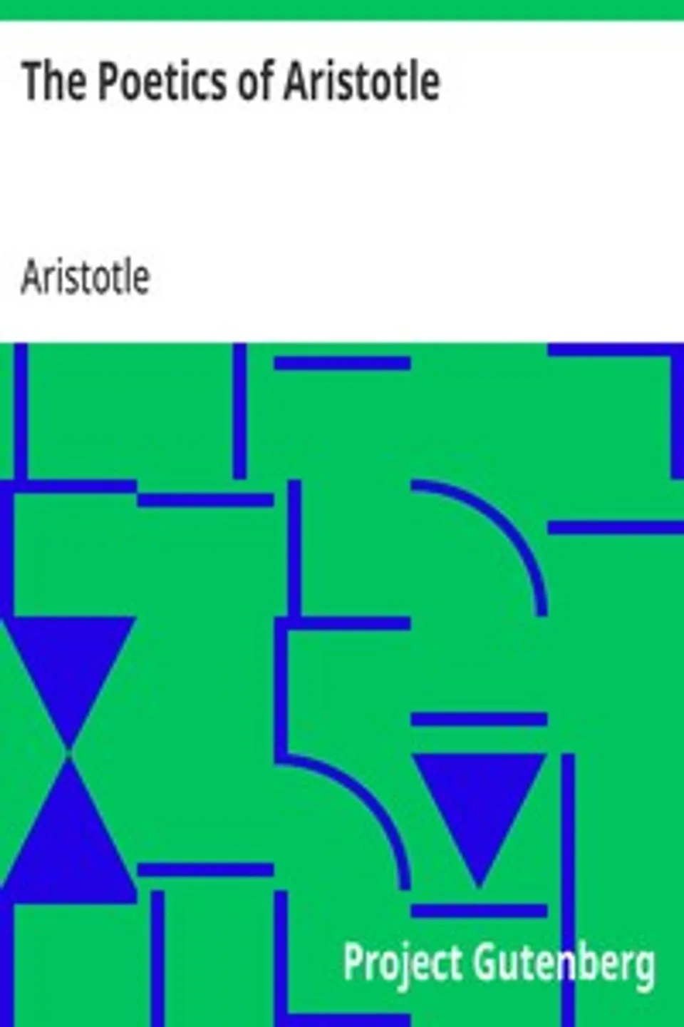 The Poetics of Aristotle, Aristotle
