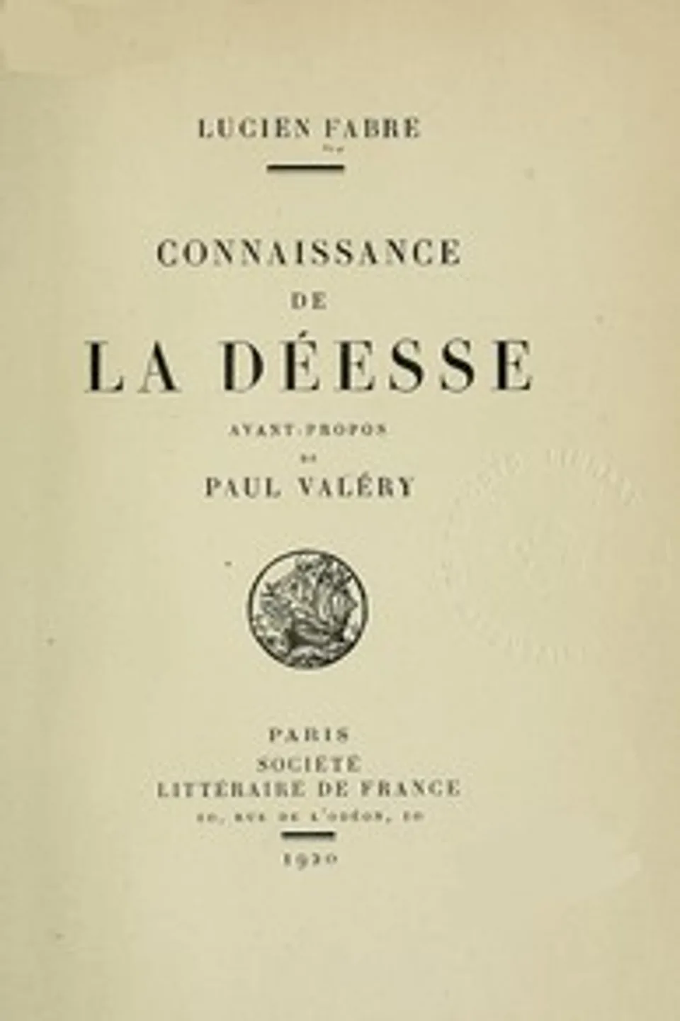 Connaissance de la Déesse, Lucien Fabre