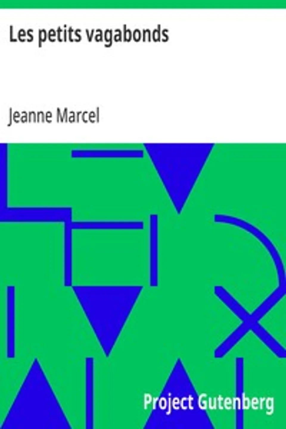 Les petits vagabonds, Jeanne Marcel