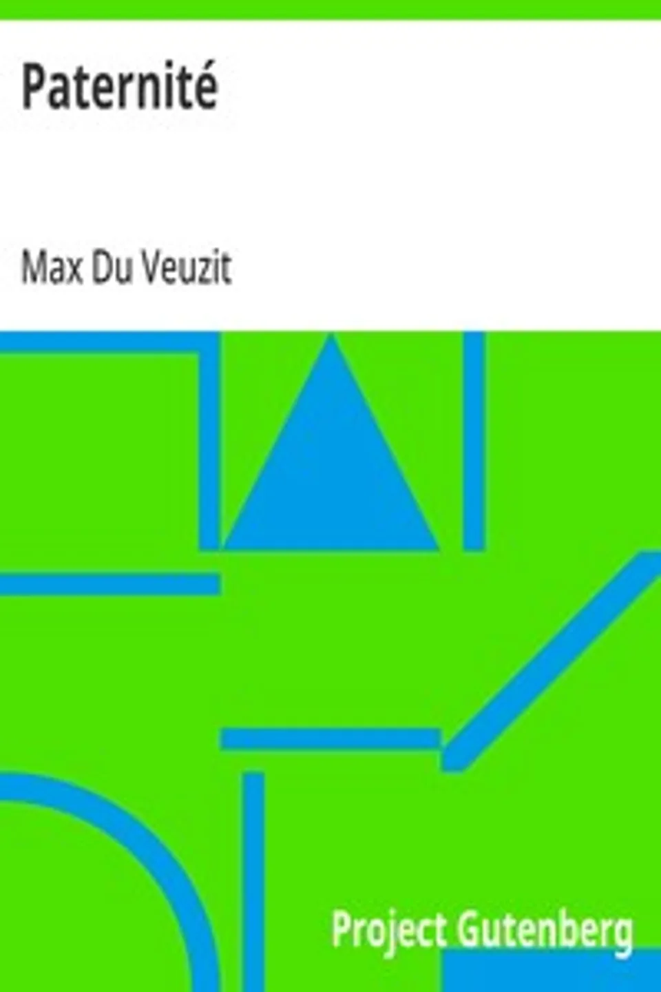 Paternité, Max Du Veuzit