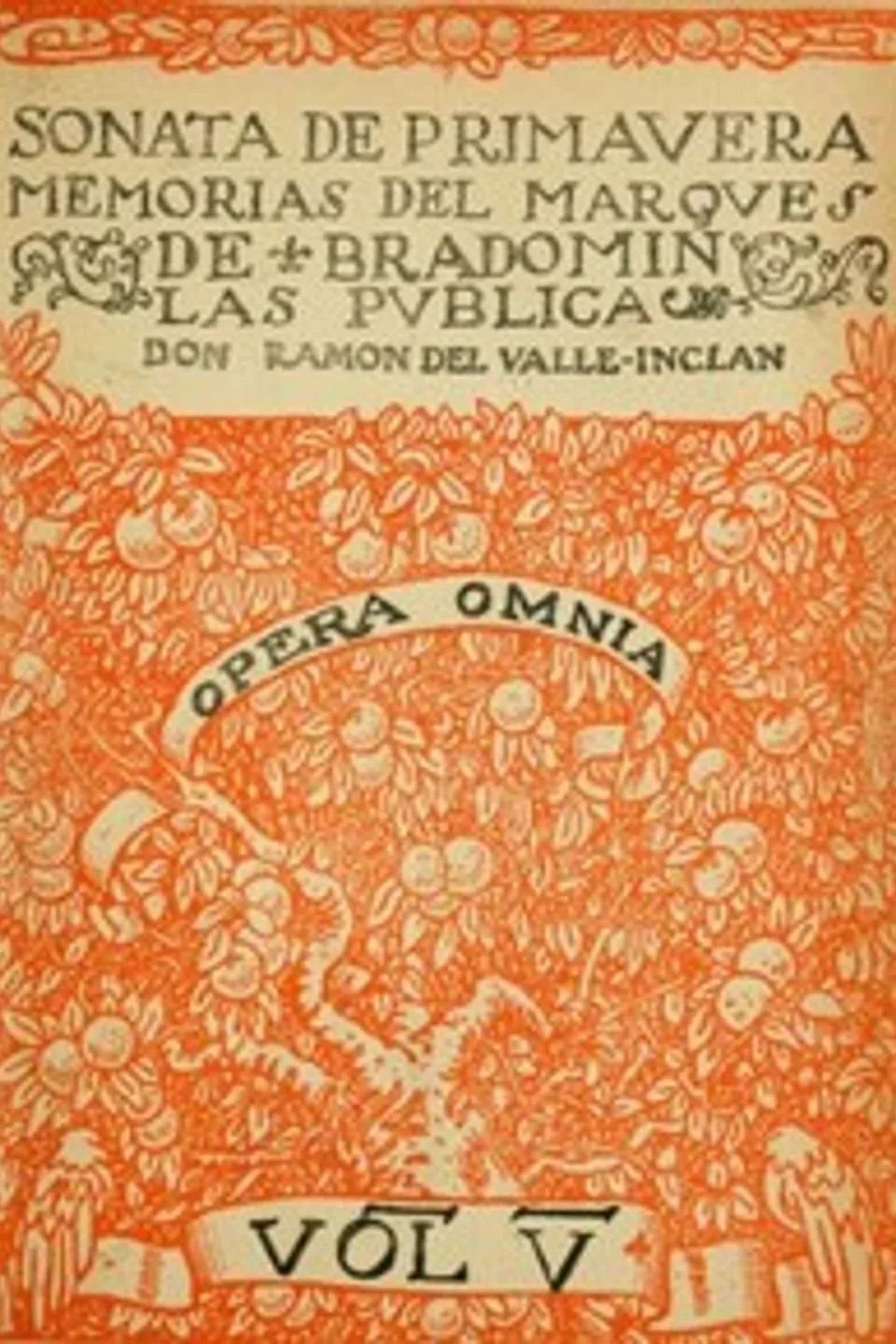 Sonata de primavera: memorias del marqués de Bradomín, Ramón del Valle-Inclán
