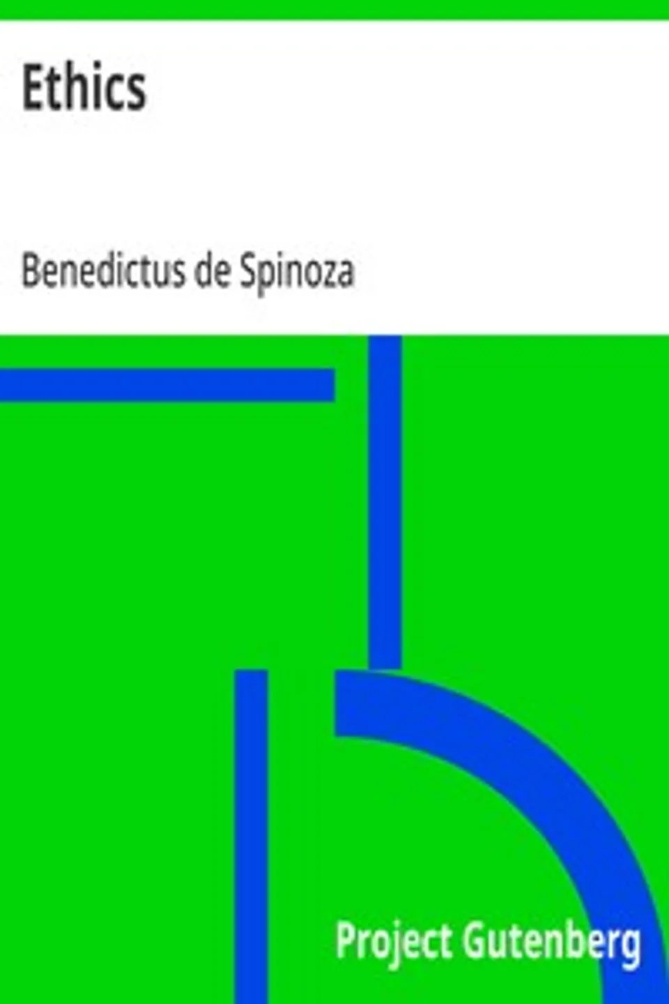 Ethics, Benedictus de Spinoza