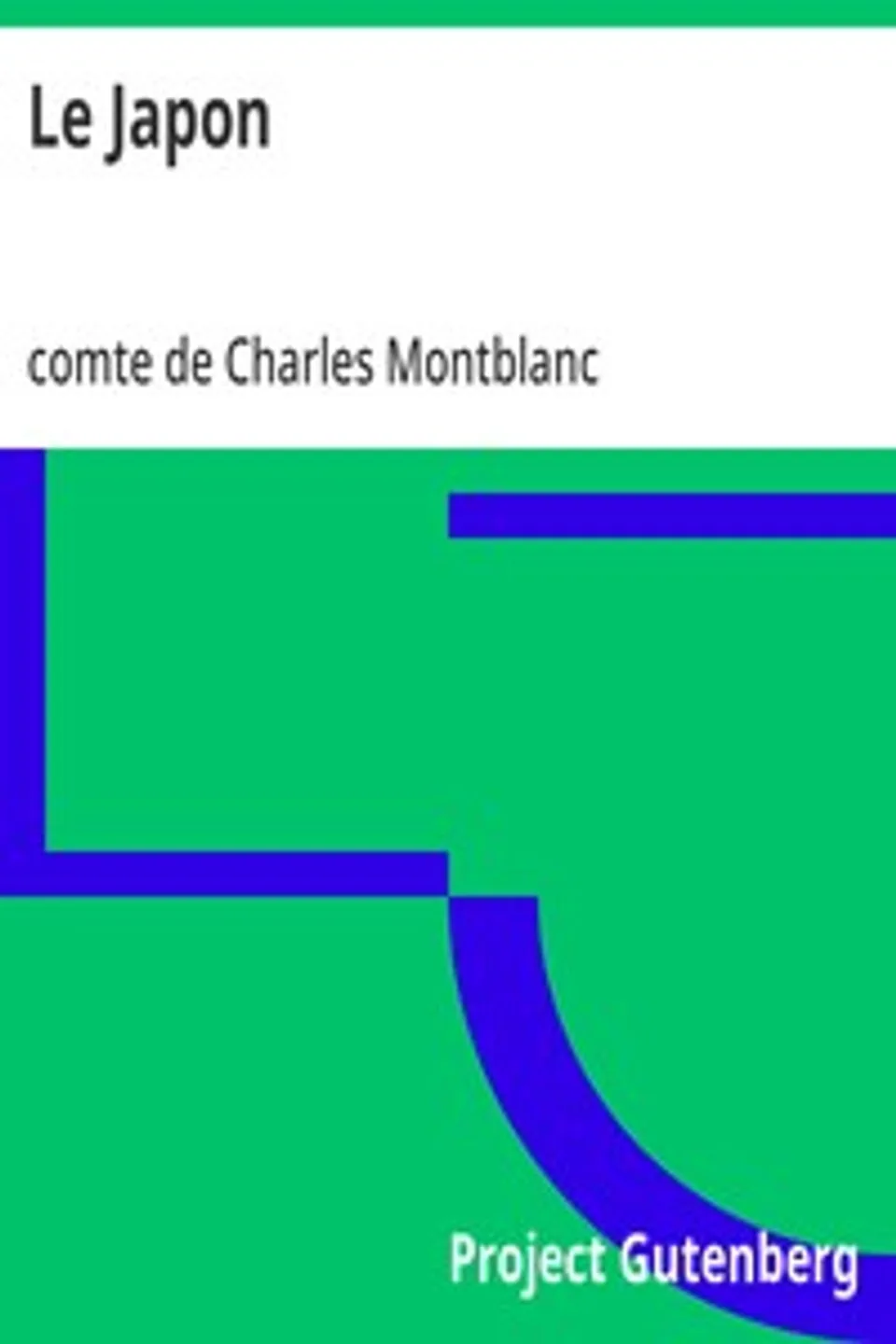 Le Japon, Charles Montblanc