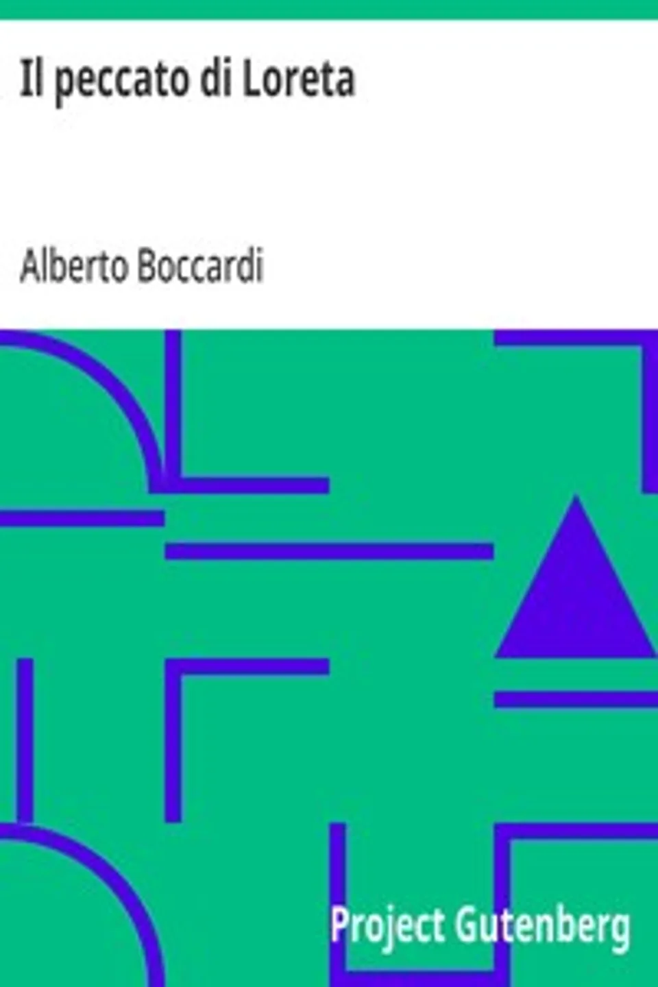 Il peccato di Loreta, Alberto Boccardi