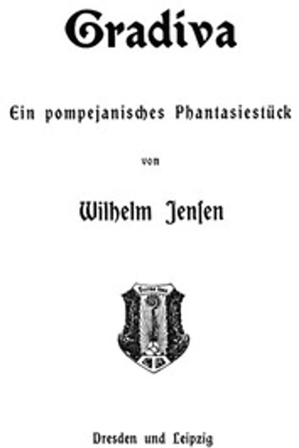 Gradiva: Ein pompejanisches Phantasiestück, Wilhelm Jensen
