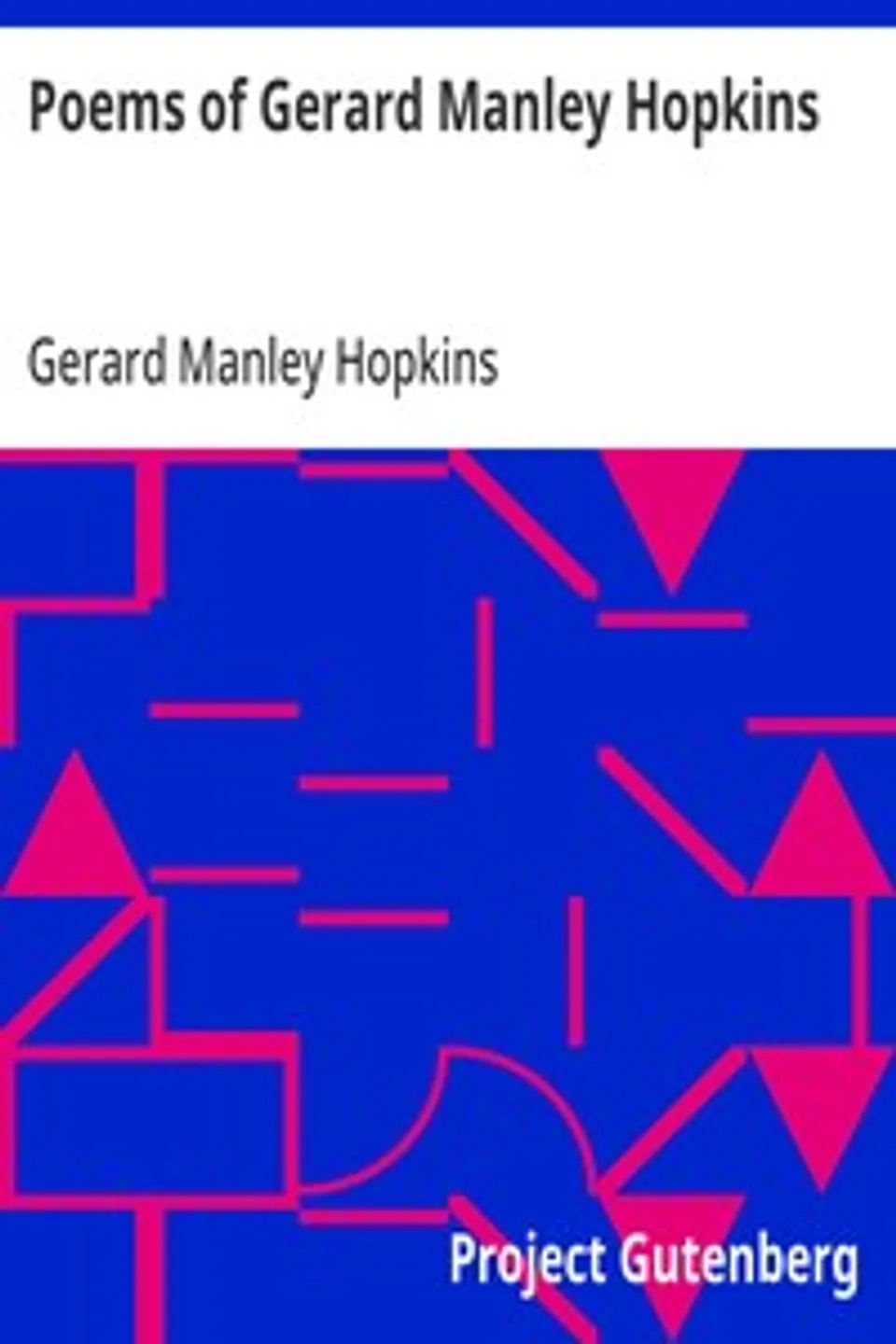 Poems of Gerard Manley Hopkins, Gerard Manley Hopkins