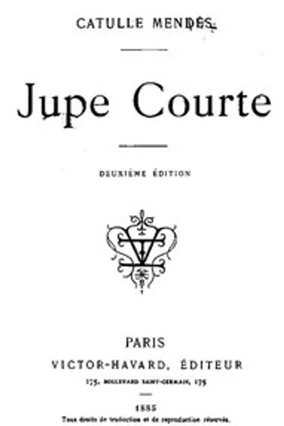 Jupe courte, Catulle Mendès