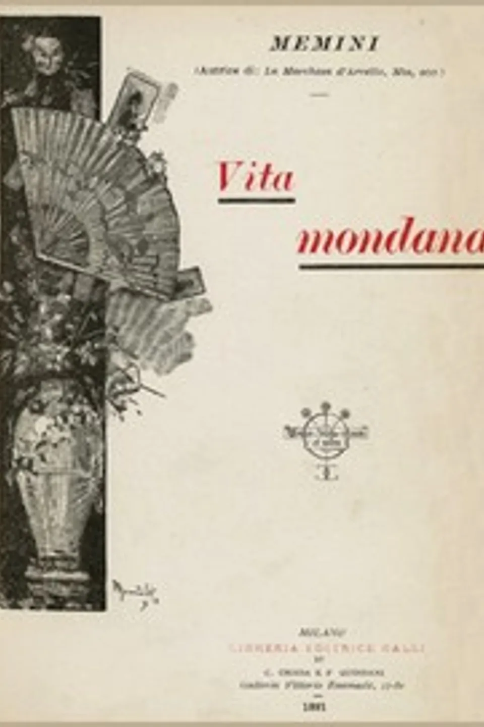 Vita mondana, Memini