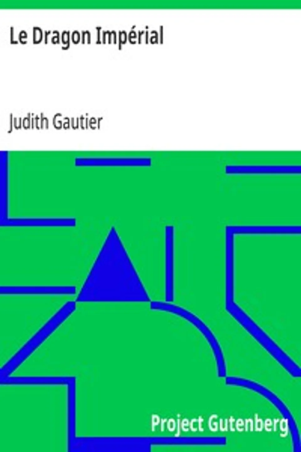 Le Dragon Impérial, Judith Gautier