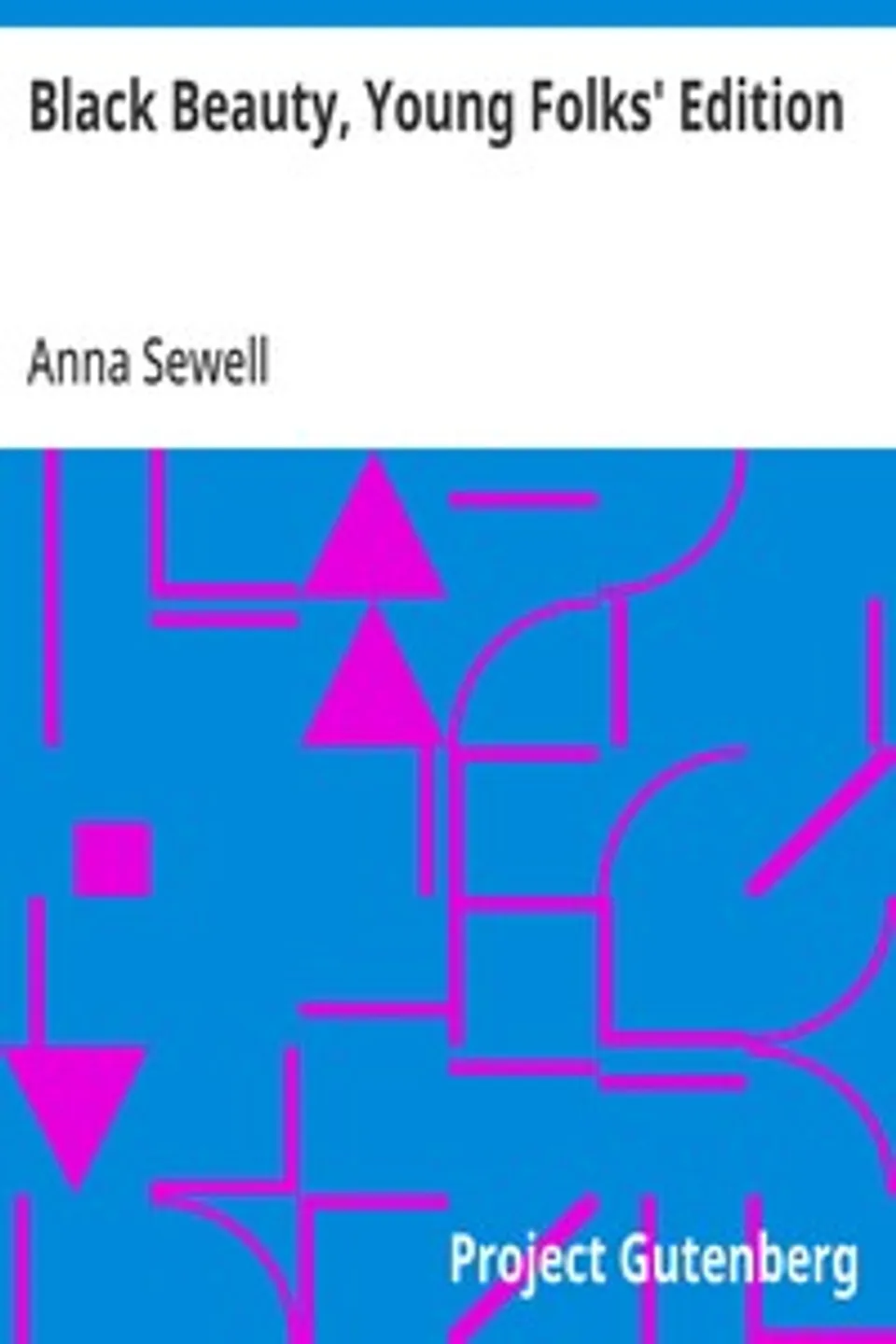 Black Beauty, Young Folks' Edition, Anna Sewell