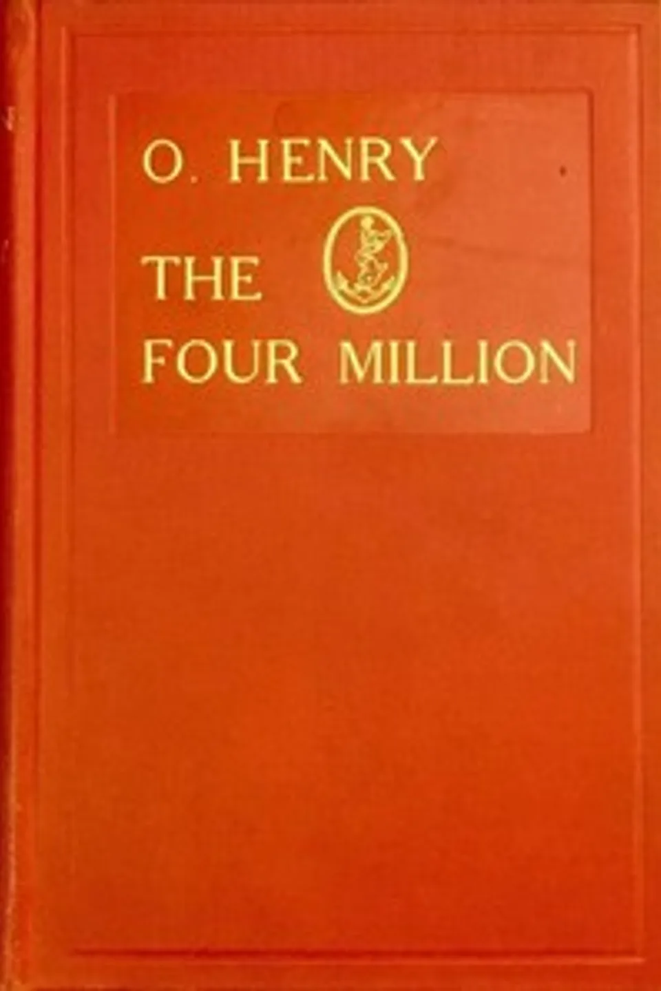 The Four Million, O. Henry