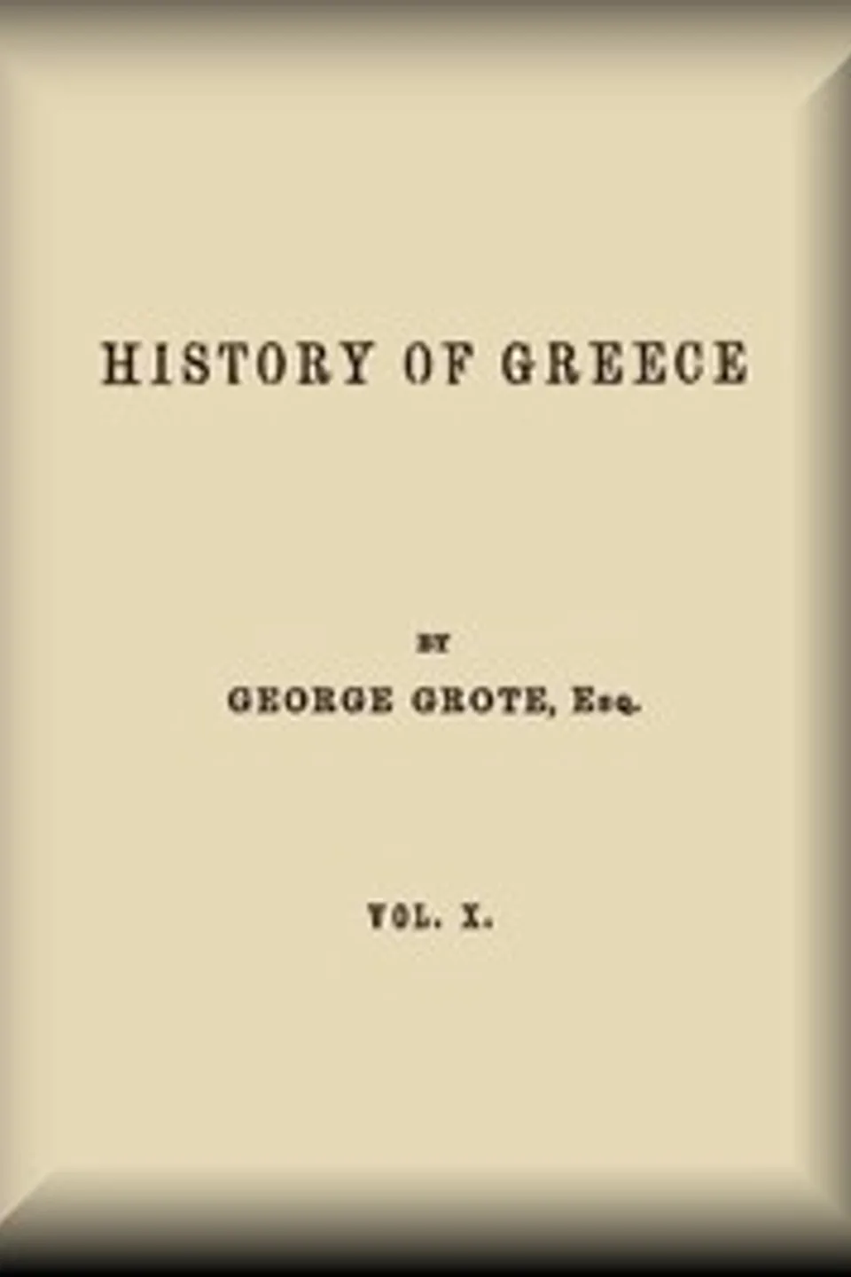 History of Greece, Volume 10 (of 12), George Grote