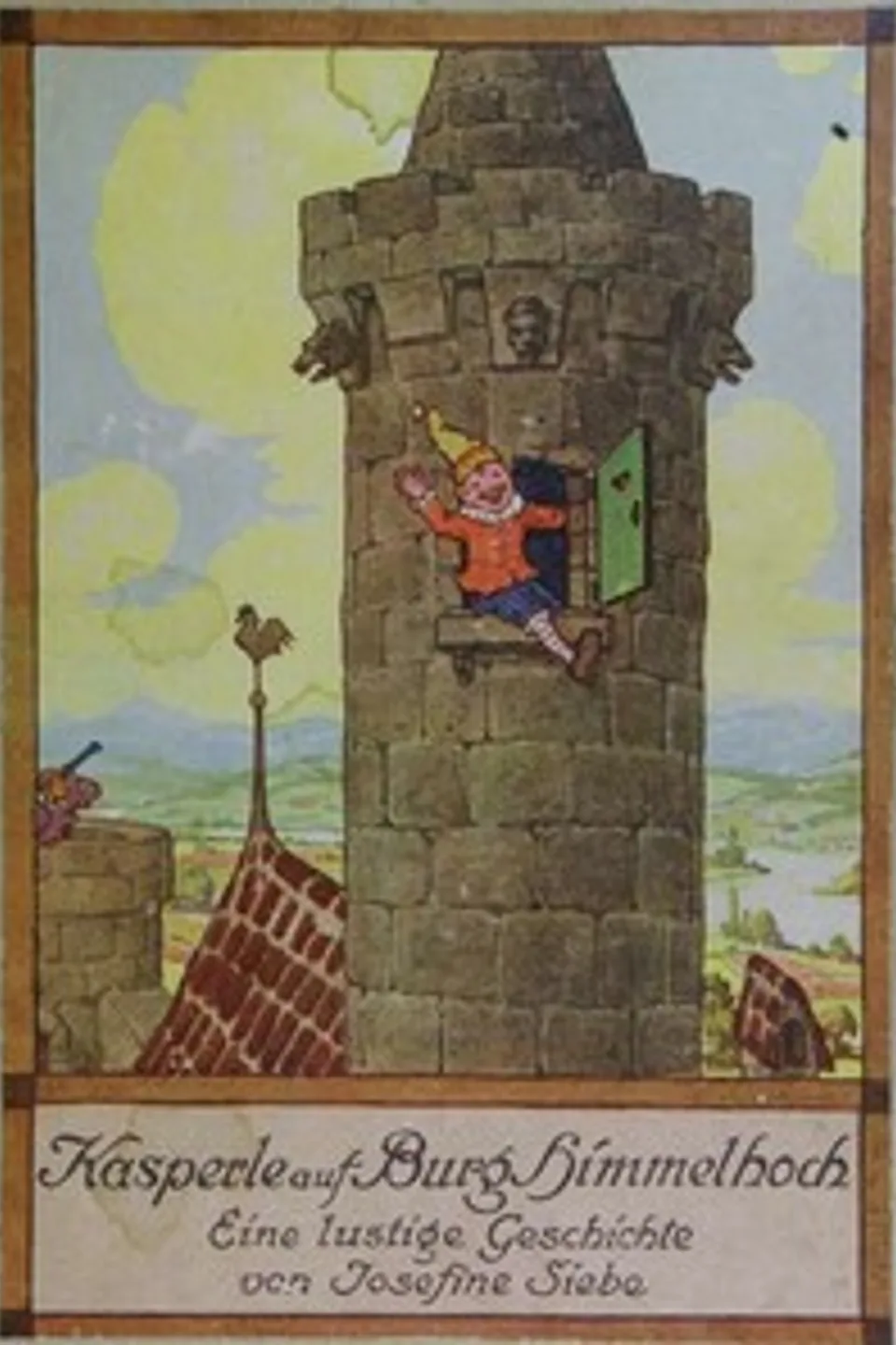 Kasperle auf Burg Himmelhoch, Josephine Siebe
