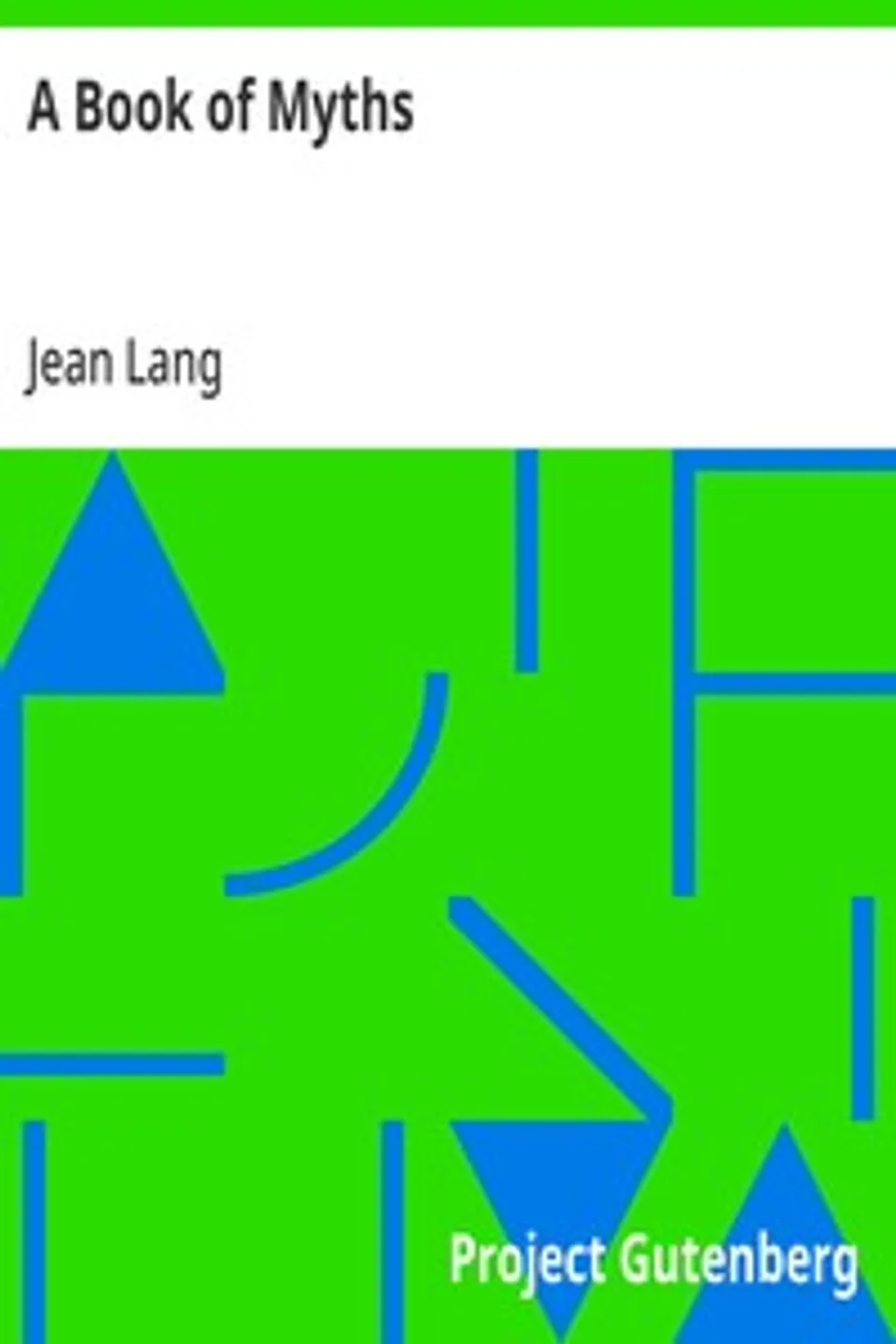 A Book of Myths, Jean Lang