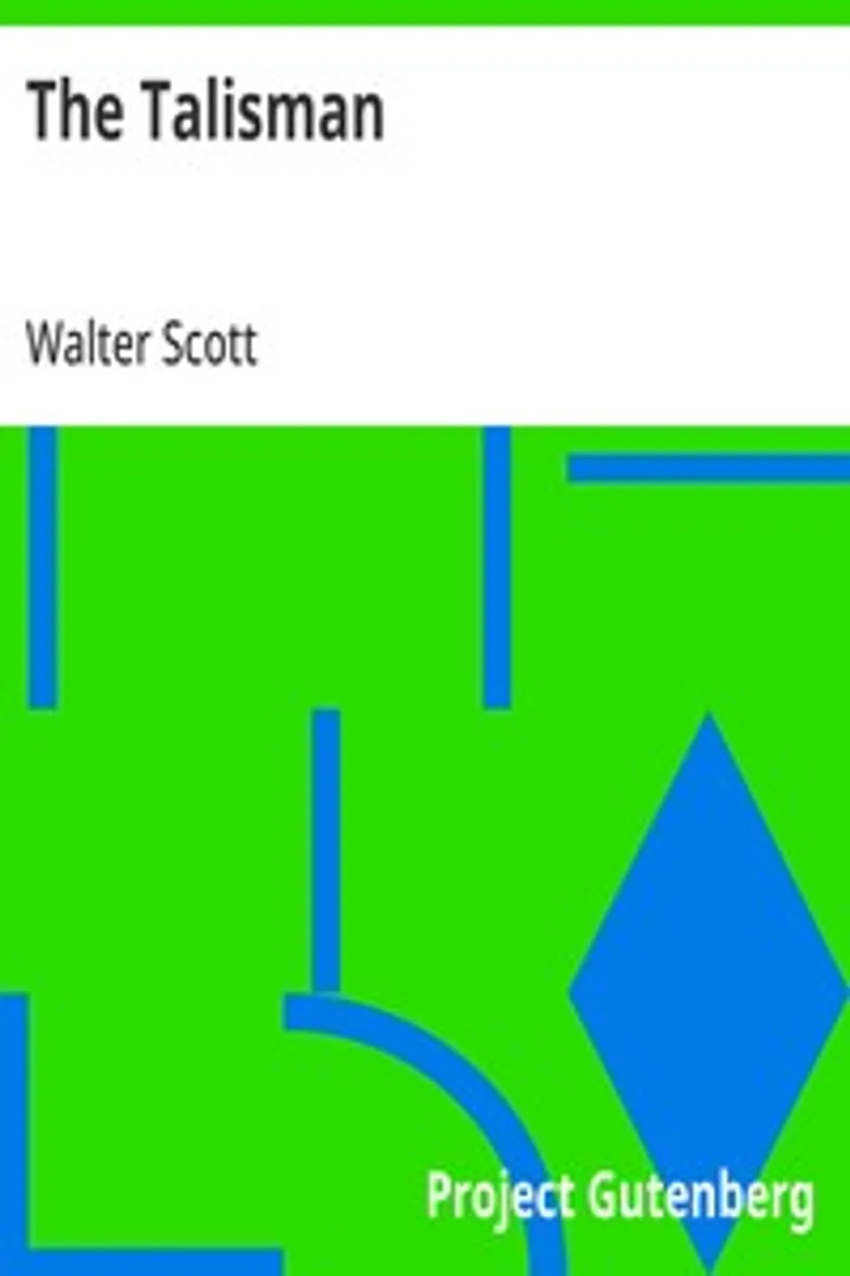The Talisman, Walter Scott