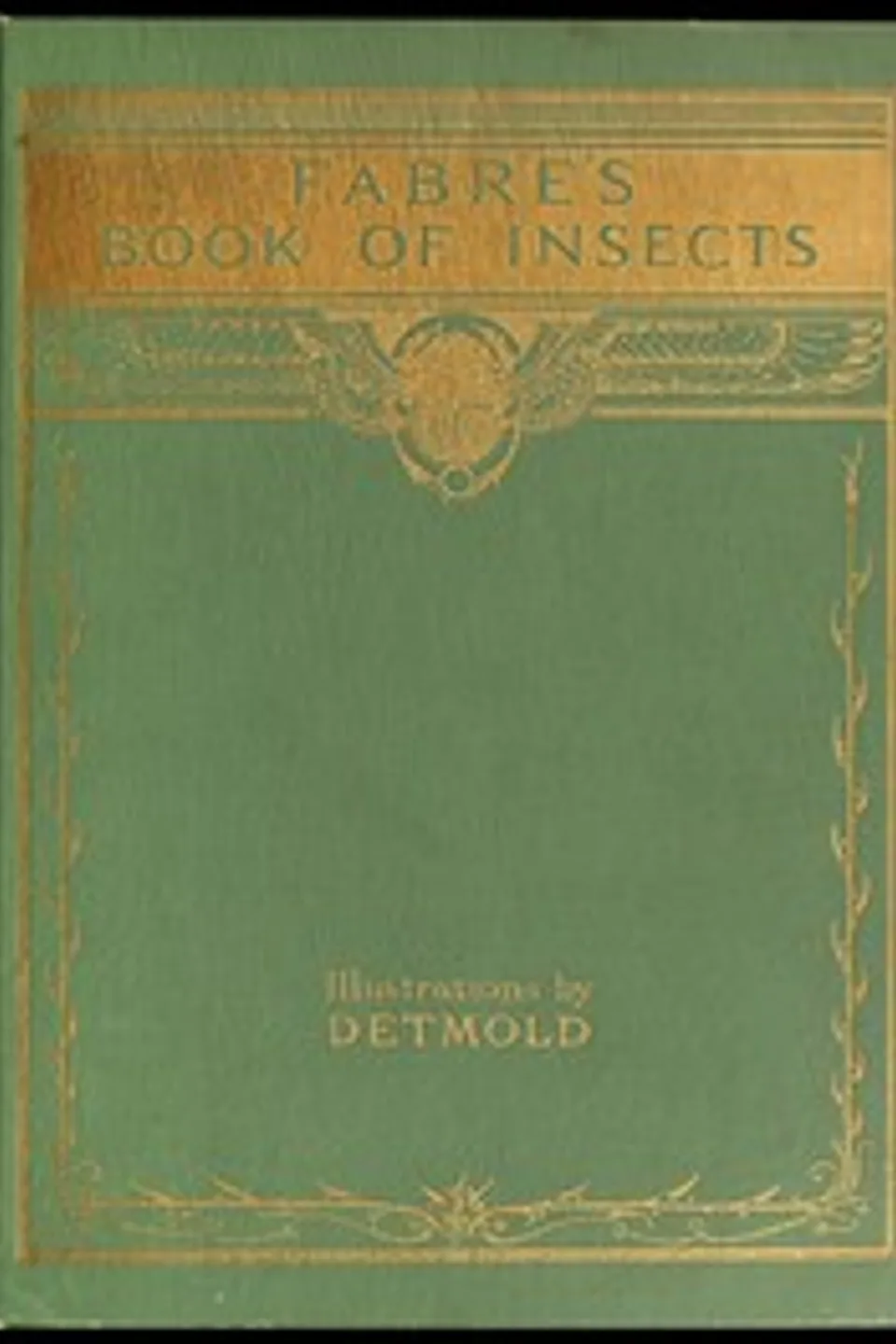 Fabre's Book of Insects, Jean-Henri Fabre