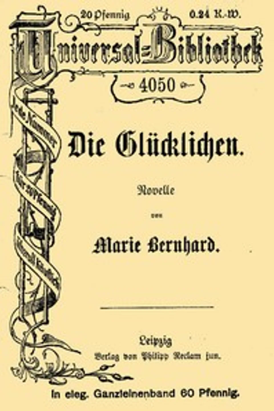 Die Glücklichen, Marie Bernhard