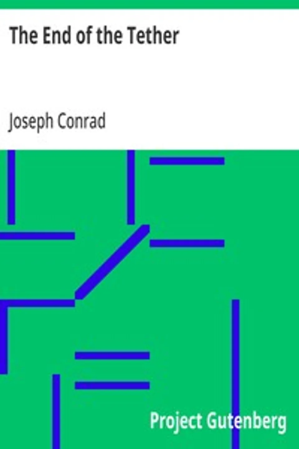 The End of the Tether, Joseph Conrad