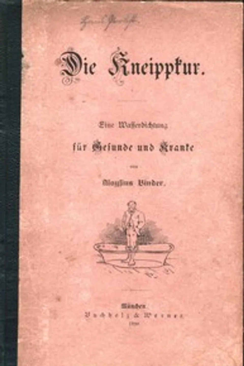 Die Kneippkur : $b Eine Wasserdichtung für Gesunde und Kranke, Aloysius Binder