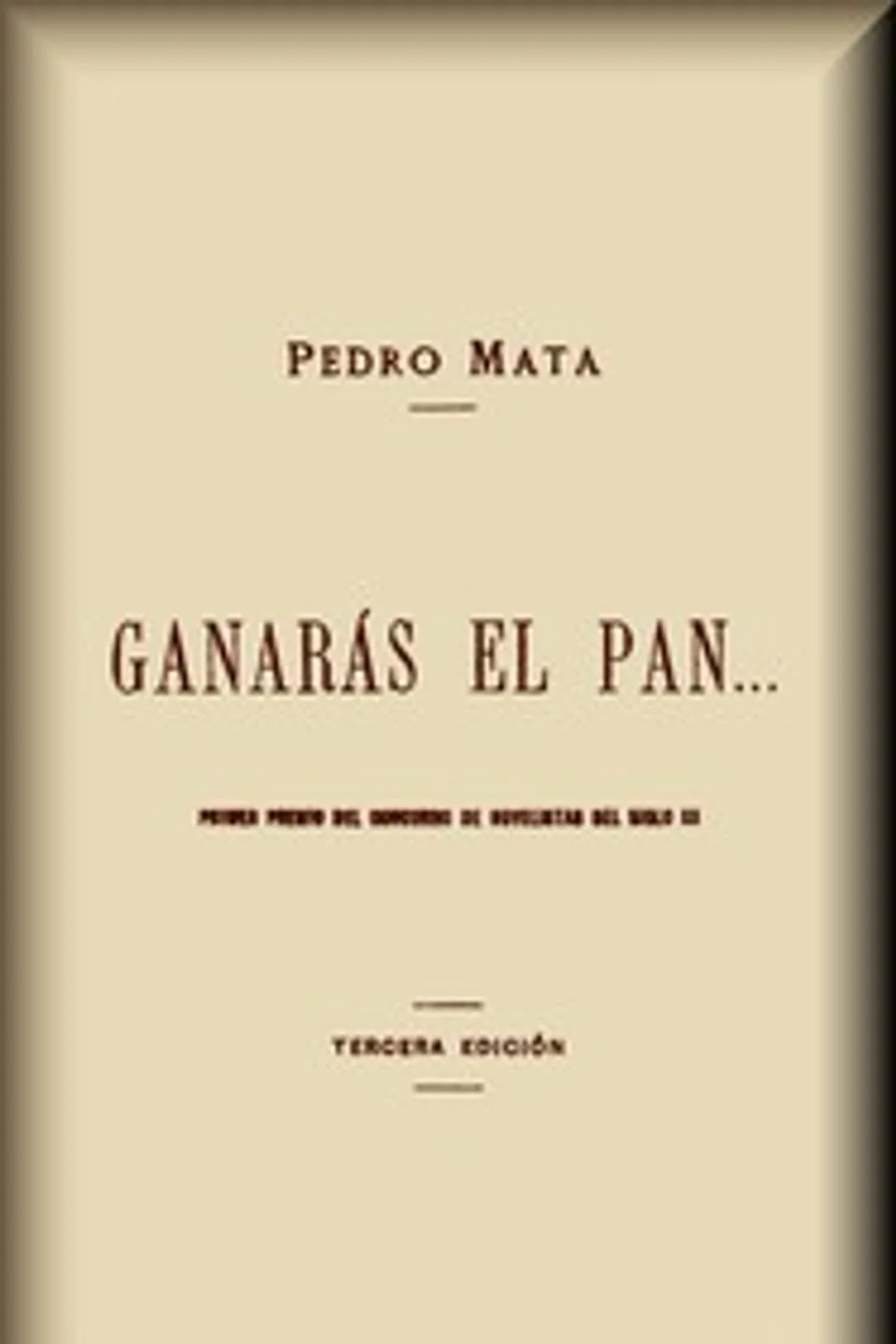 Ganarás el pan..., Pedro Mata