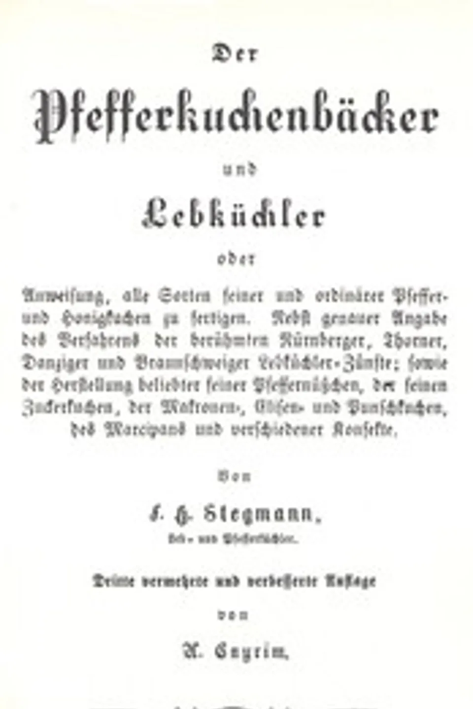 Der Pfefferkuchenbäcker und Lebküchler, F. H. (Friedrich Hermann) Stegmann