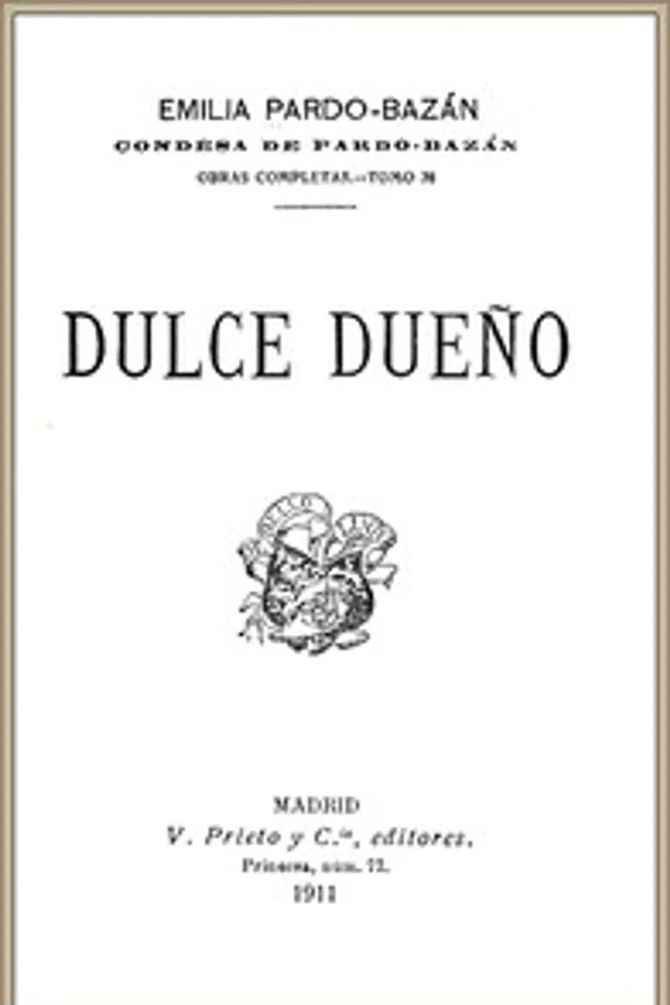 Dulce Dueño, Emilia Pardo Bazán