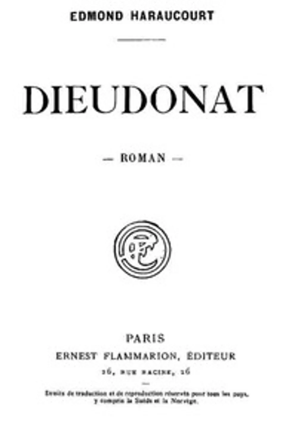 Dieudonat, Edmond Haraucourt