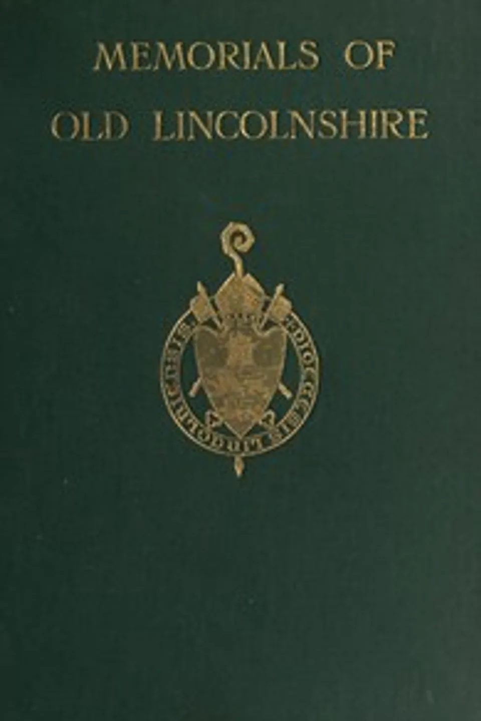 Memorials of Old Lincolnshire
