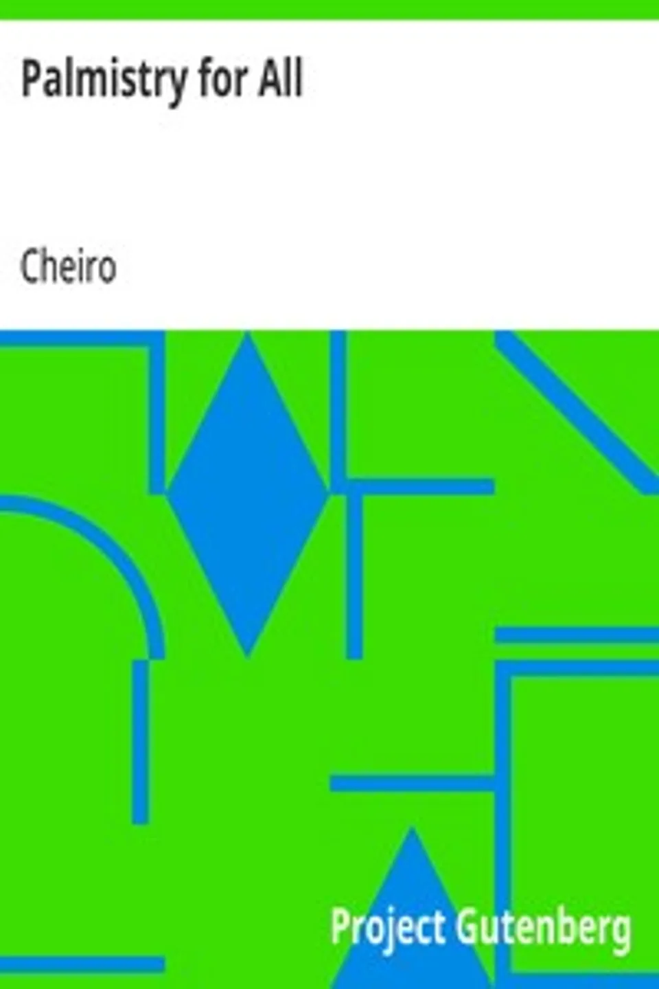 Palmistry for All, Cheiro
