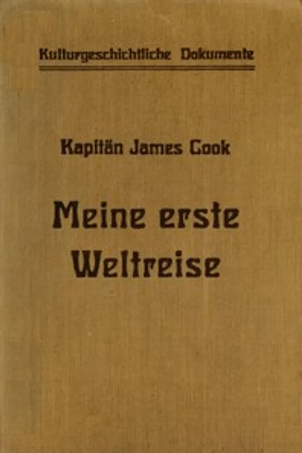 Meine erste Weltreise, James Cook